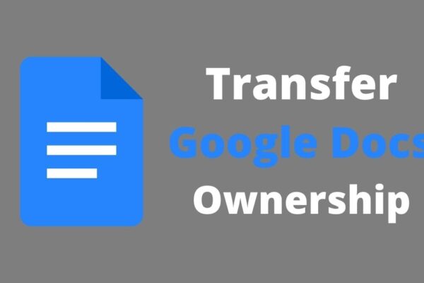 Google Doc Tips and Tricks: How to Make Someone Else the Owner of Your Document